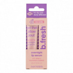 b.fresh Overnight Lip Serum Barojošs nakts lūpu serums 15 ml